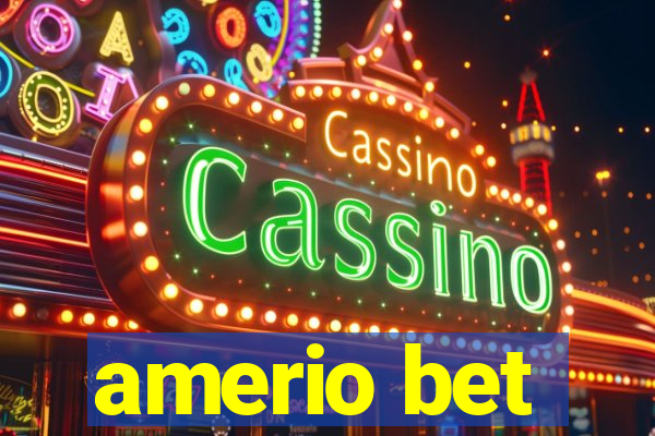 amerio bet